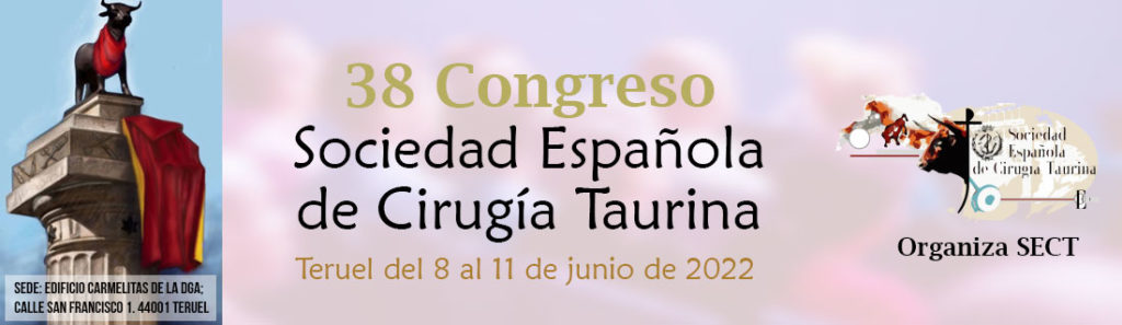 38 CONGRESO SOCIEDAD ESPAÑOLA DE CIRUGÍA TAURINA